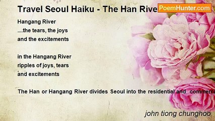 john tiong chunghoo - Travel Seoul Haiku - The Han River