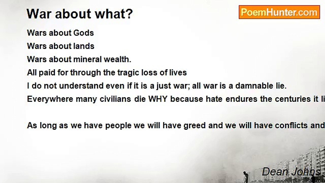 Dean Johns - War about what?