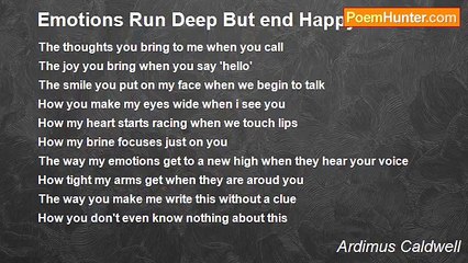Ardimus Caldwell - Emotions Run Deep But end Happy
