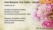 john tiong chunghoo - Visit Malaysia Year Haiku - Sandakan Old Japanese Cemetery (State of Sabah, North Borneo)