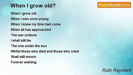 Ruth Rayment - When I grow old?