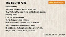 Raihana Abdul Jabbar - The Belated Gift
