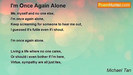 Michael Tan - I'm Once Again Alone