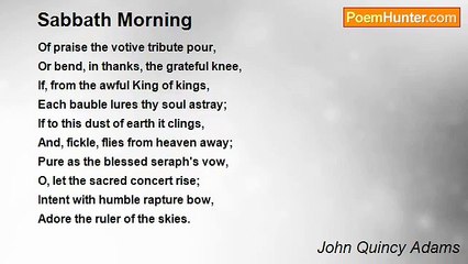 John Quincy Adams - Sabbath Morning