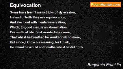 Benjamin Franklin - Equivocation