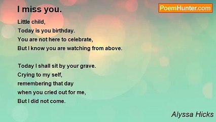 Alyssa Hicks - I miss you.