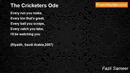 Fazli Sameer - The Cricketers Ode
