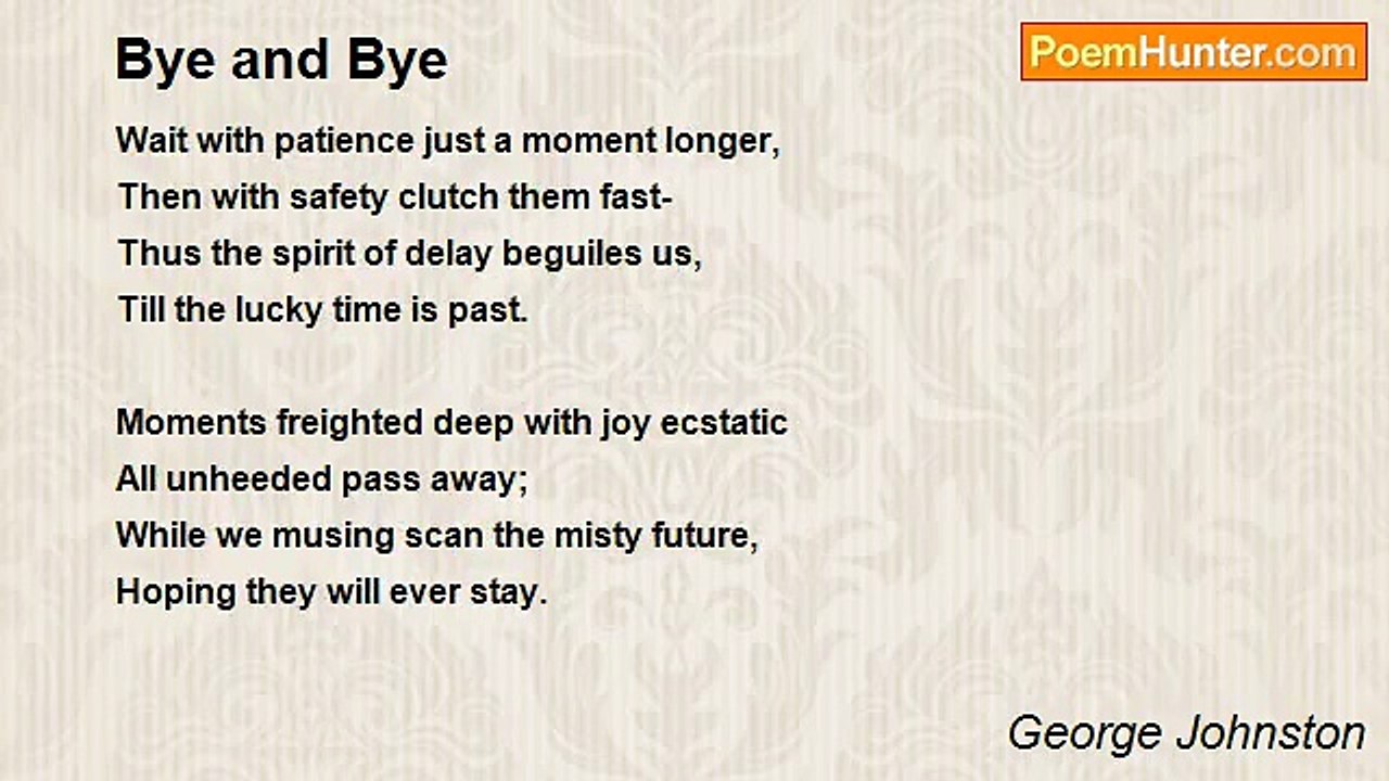George Johnston - Bye and Bye