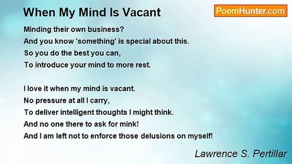 Lawrence S. Pertillar - When My Mind Is Vacant