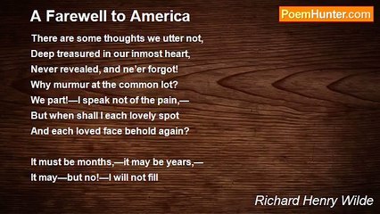Richard Henry Wilde - A Farewell to America