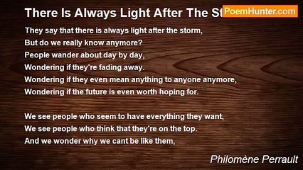 Philomène Perrault - There Is Always Light After The Storm...