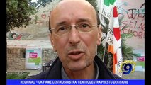 REGIONALI | Ok firme centrosinistra, centrodestra presto decisione