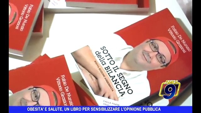 Obesità e salute, un libro per sensibilizzare l'opinione pubblica