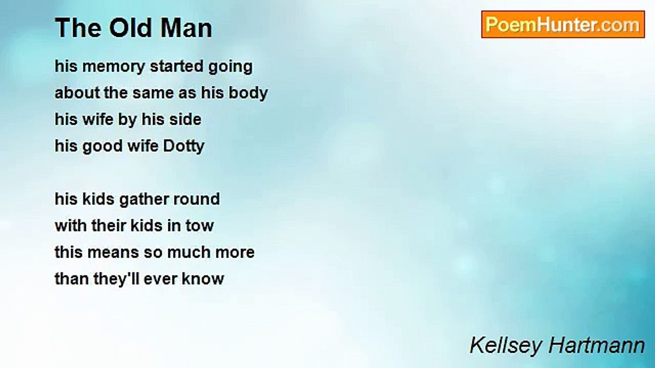 Kellsey Hartmann - The Old Man