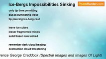 Terence George Craddock (Spectral Images and Images Of Light) - Ice-Bergs Impossibilities Sinking