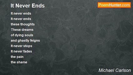 Michael Carlson - It Never Ends