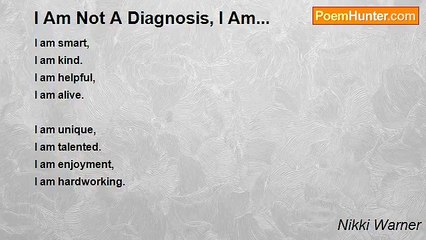 Nikki Warner - I Am Not A Diagnosis, I Am...