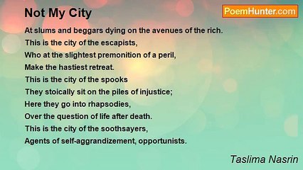 Taslima Nasrin - Not My City
