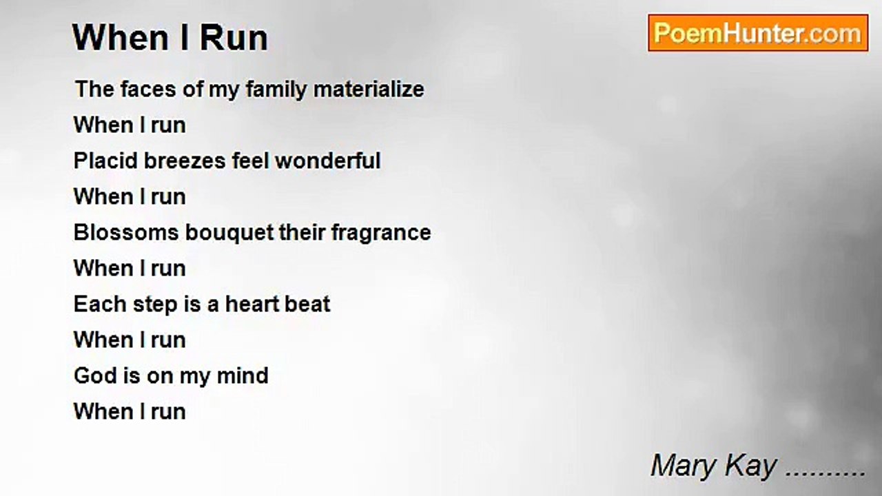 Mary Kay .......... - When I Run