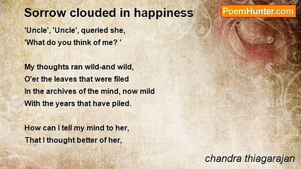 chandra thiagarajan - Sorrow clouded in happiness