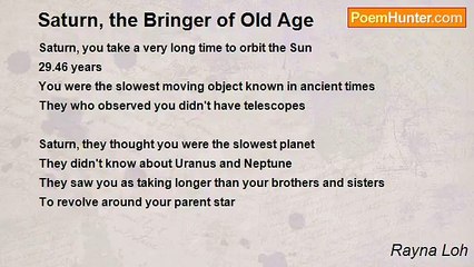 Rayna Loh - Saturn, the Bringer of Old Age