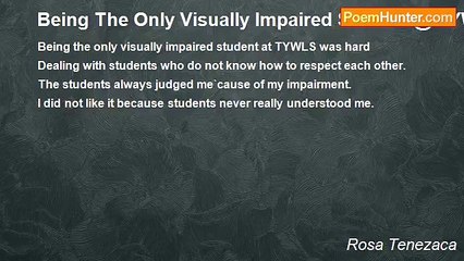Rosa Tenezaca - Being The Only Visually Impaired Student @ TYWLS