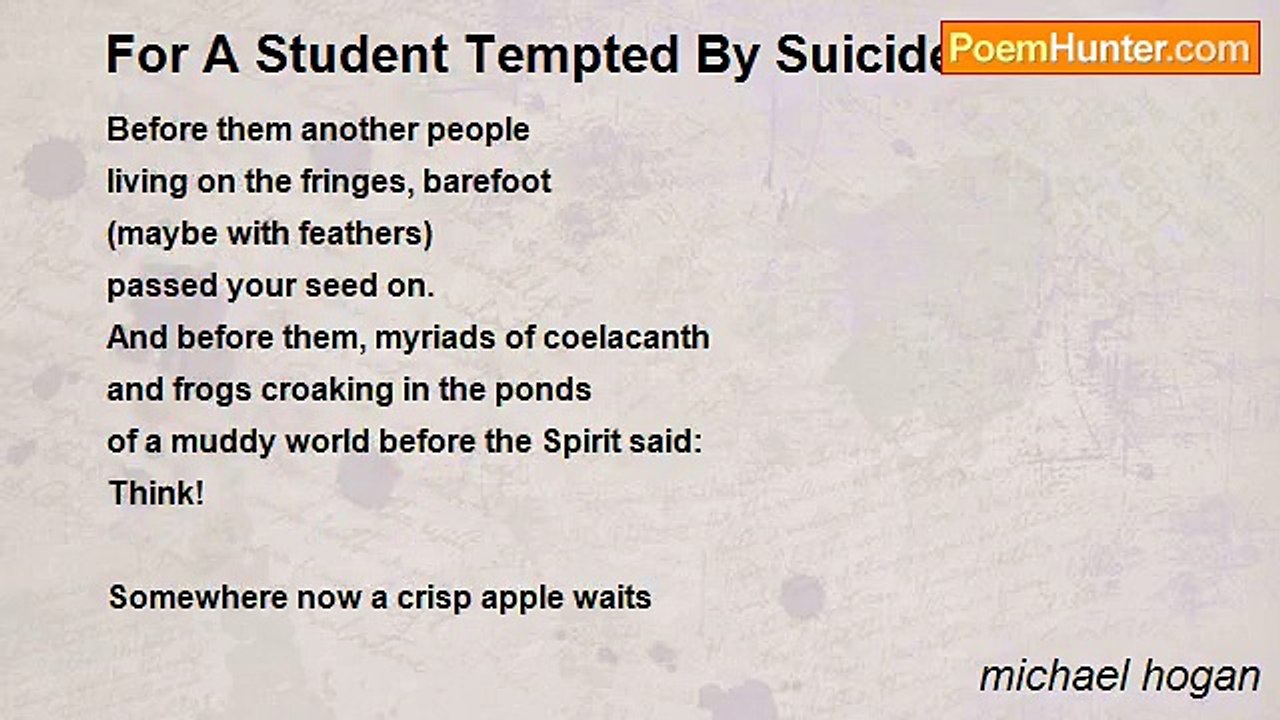michael hogan - For A Student Tempted By Suicide
