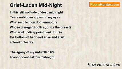 Kazi Nazrul Islam - Grief-Laden Mid-Night