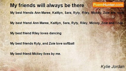 Kylie Jordan - My friends will always be there