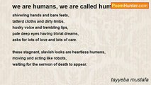tayyeba mustafa - we are humans, we are called humans