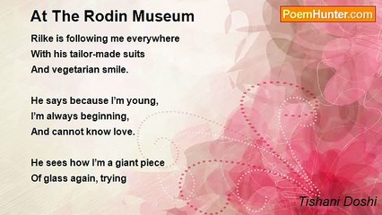 Tishani Doshi - At The Rodin Museum