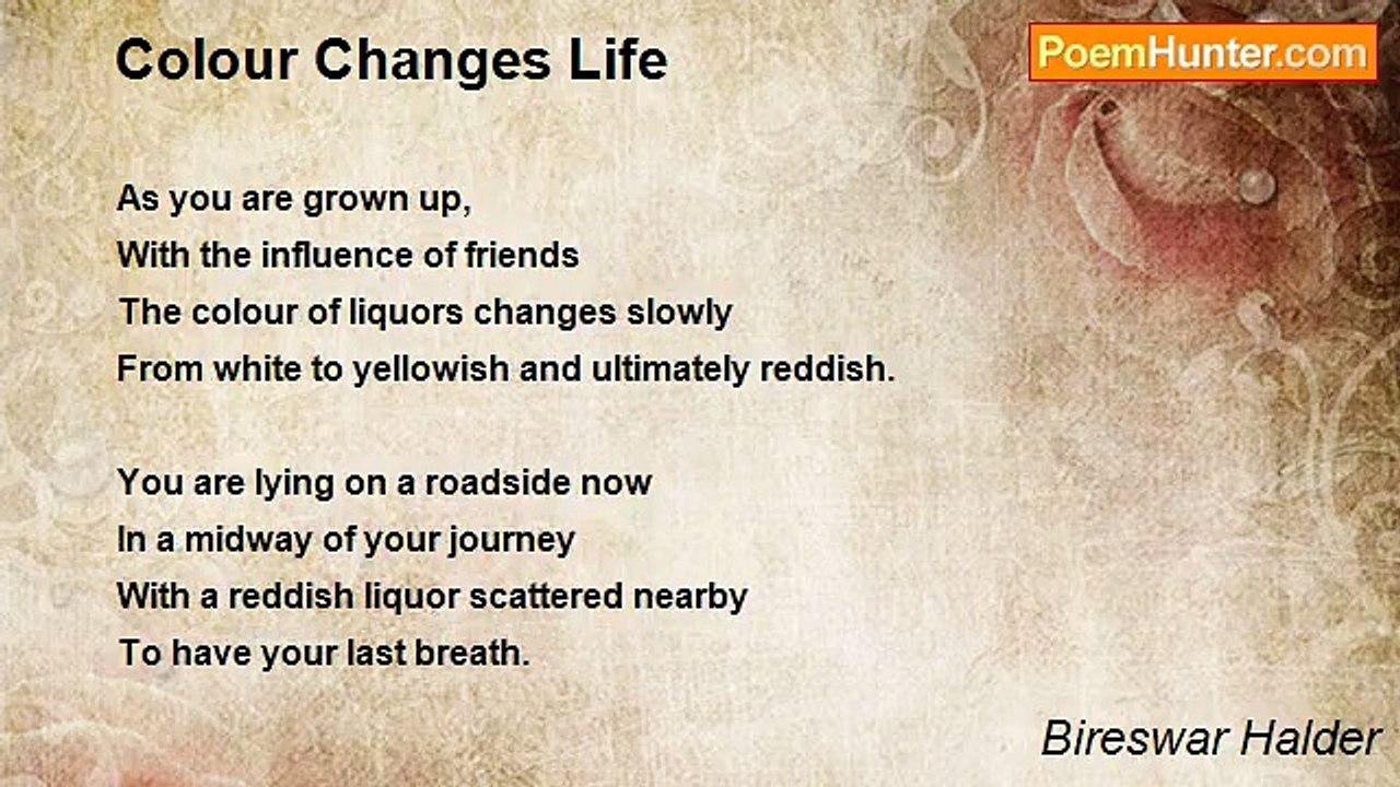 Bireswar Halder - Colour Changes Life