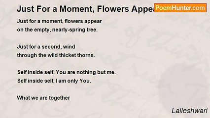 Lalleshwari - Just For a Moment, Flowers Appear