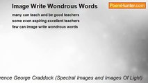 Terence George Craddock (Spectral Images and Images Of Light) - Image Write Wondrous Words