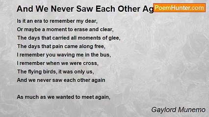 Gaylord Munemo - And We Never Saw Each Other Again