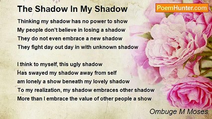 Ombuge M Moses - The Shadow In My Shadow