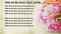 Dr John Celes - With All My Heart, God, Let Me… (A Song)