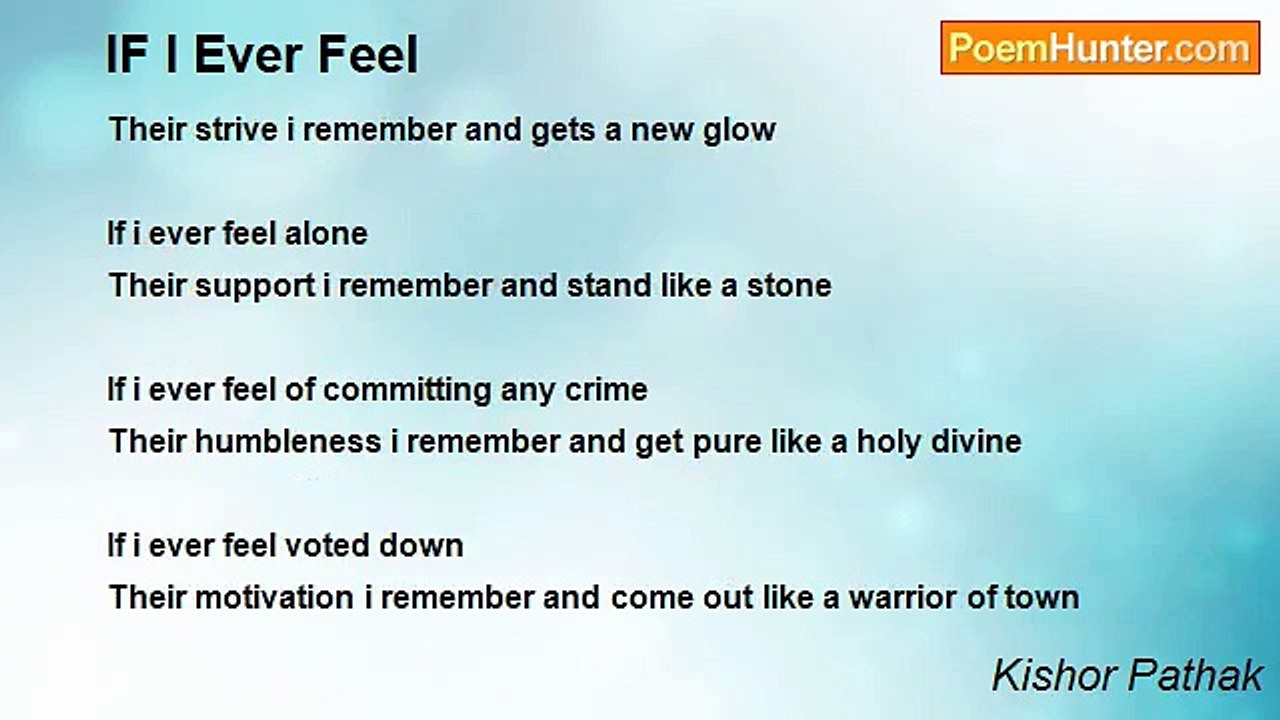 Kishor Pathak - IF I Ever Feel