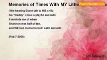 Bri Edwards - Memories of Times With MY Little Girl  (Shannon) .....(A father's memories; Personal; Short]