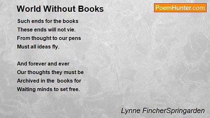 Lynne FincherSpringarden - World Without Books
