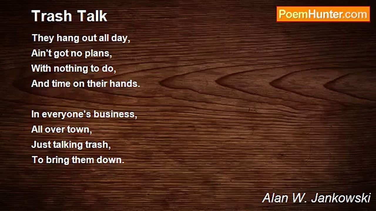 Alan W. Jankowski - Trash Talk