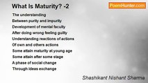 Shashikant Nishant Sharma - What Is Maturity? -2