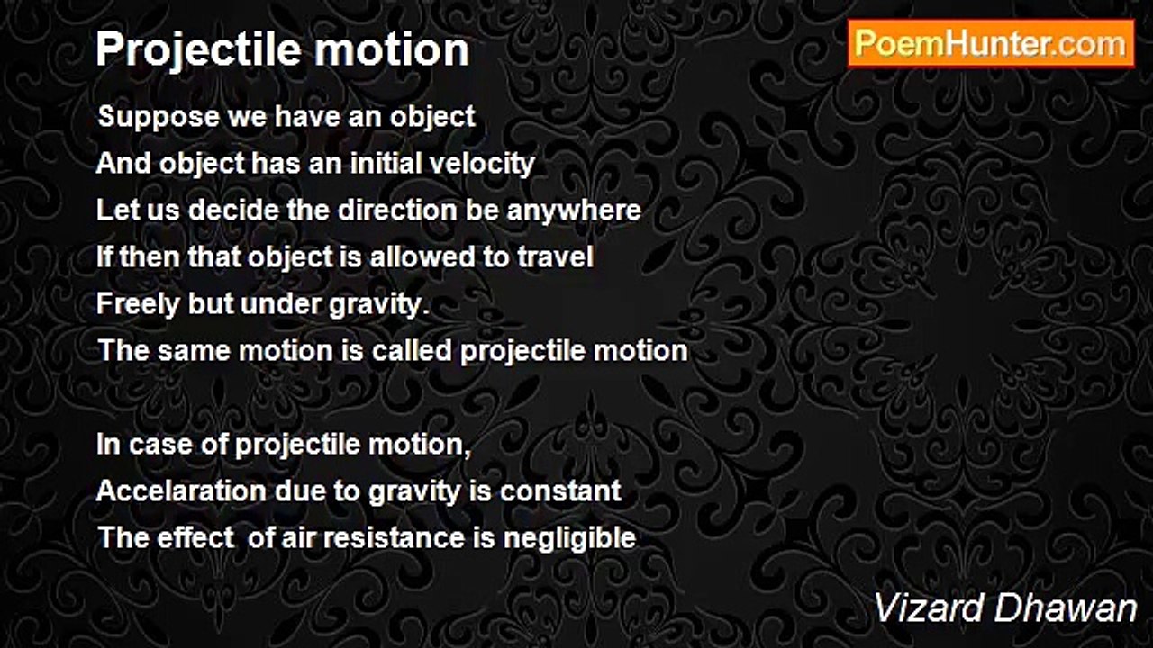Vizard Dhawan - Projectile motion