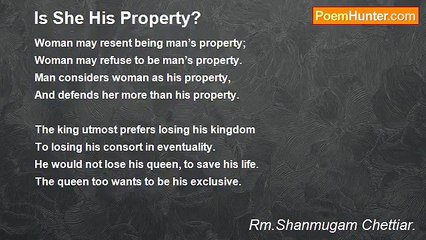 Rm.Shanmugam Chettiar. - Is She His Property?