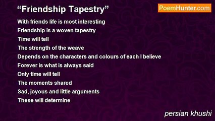 persian khushi - “Friendship Tapestry”