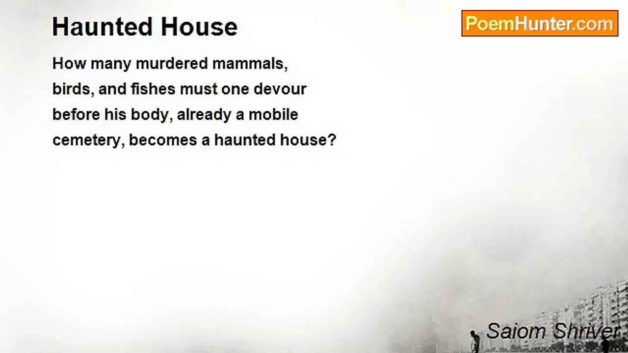 Saiom Shriver - Haunted House