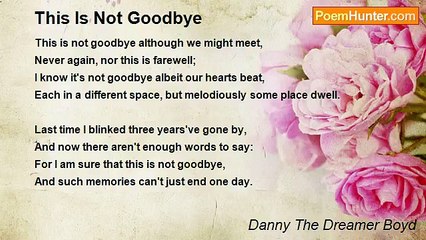 Danny The Dreamer Boyd - This Is Not Goodbye