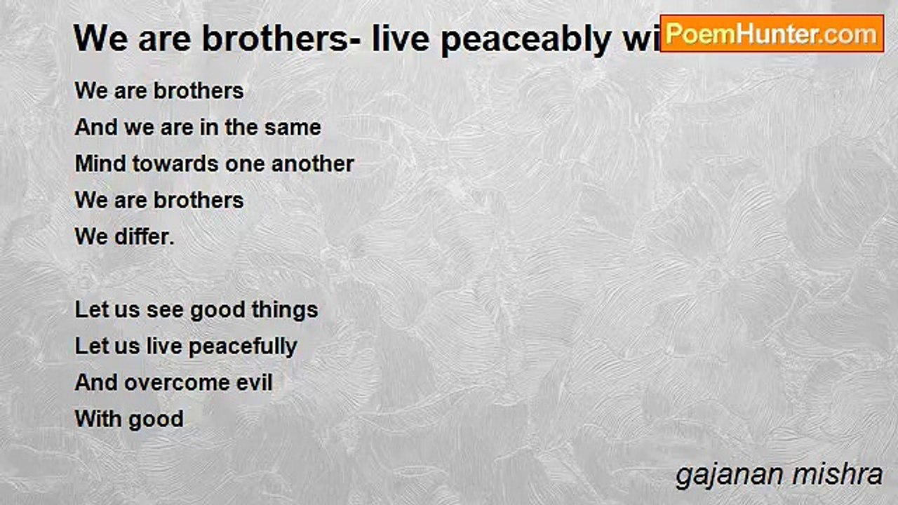 gajanan mishra - We are brothers- live peaceabl...