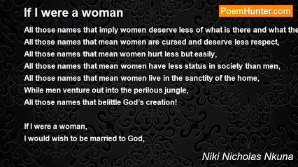 Niki Nicholas Nkuna - If I were a woman