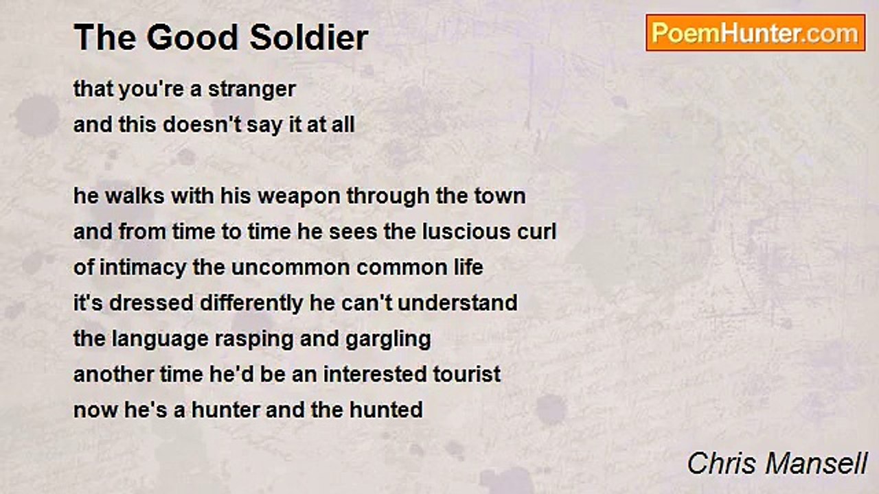 Chris Mansell - The Good Soldier